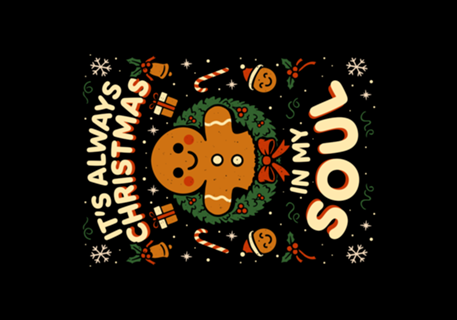 Christmas Soul Gift - Cute Gingerbread Quote