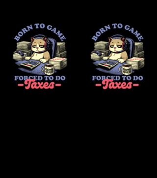 Cat Gamer Taxes - Nerd Quote Gift