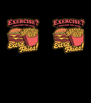 Burger Fries Exercise - Fast Food Joke