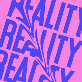 Reality