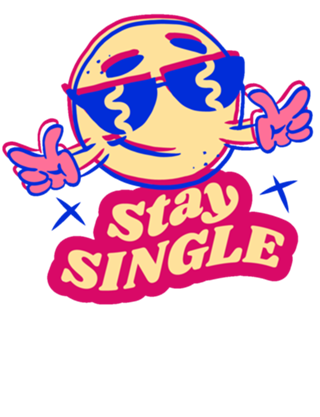 Stay Single