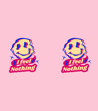 I feel nothing