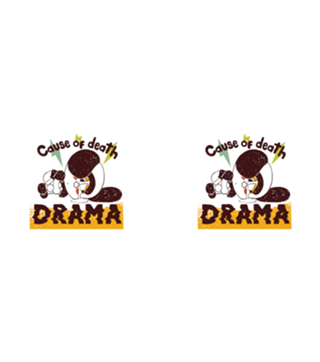Cause of death: Drama