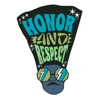 Honor and Respect