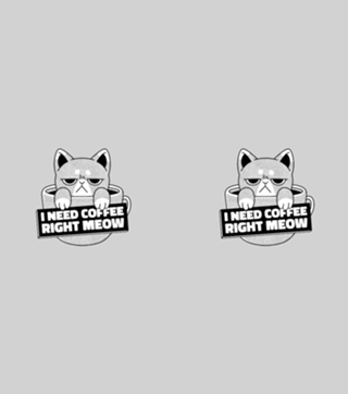 I Need Coffee Right Meow