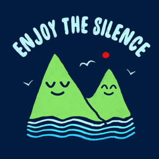 Enjoy the Silence