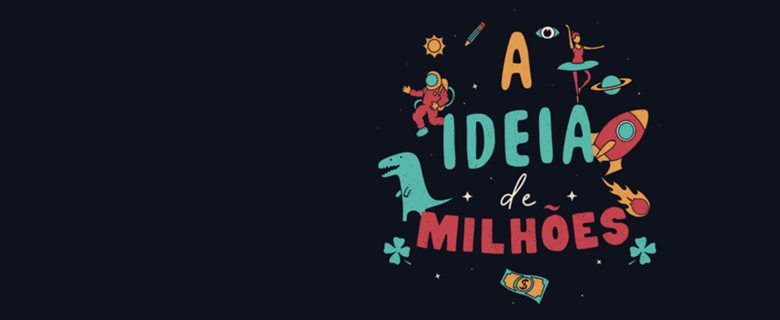 A ideia de Milhões