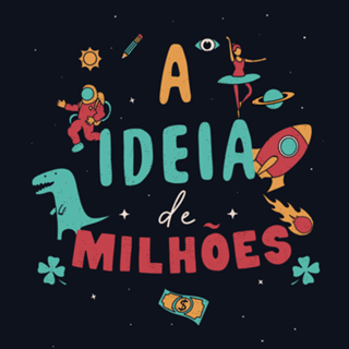 A ideia de Milhões