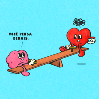 Você pensa demais