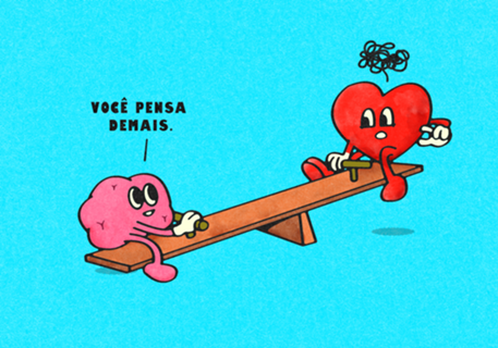 Você pensa demais