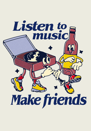 Listen to music make friends