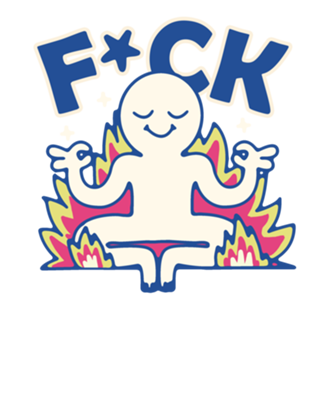 F*uck o estresse