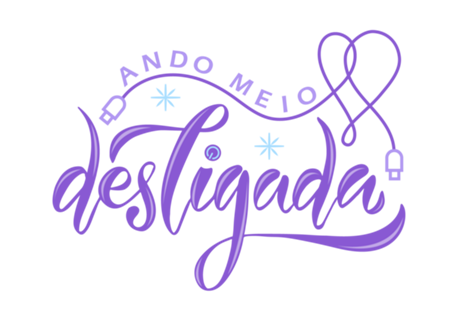 Ando Meio Desligada