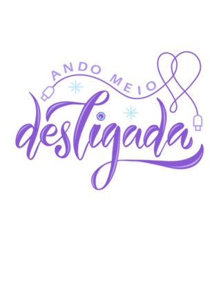 Ando Meio Desligada