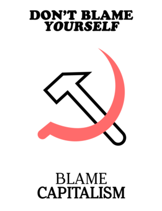 Culpe o capitalismo