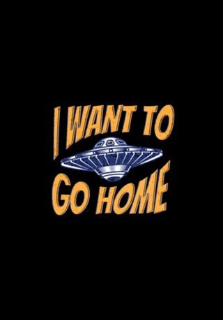 I want to go home