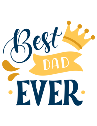 Best Dad Ever - Father's Day