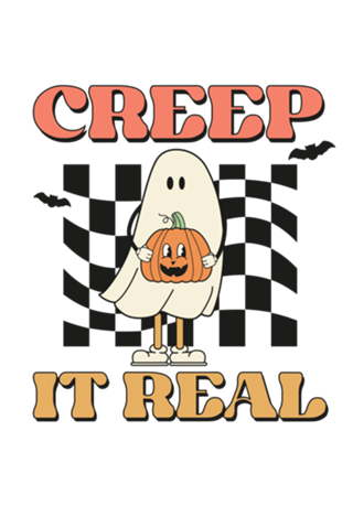 Creep It Real