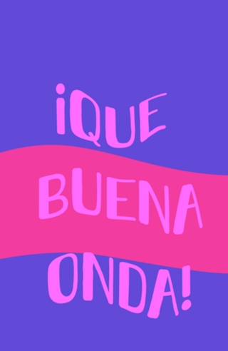 Que buena onda purple