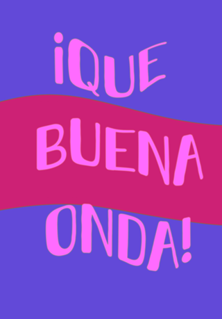 Que buena onda purple