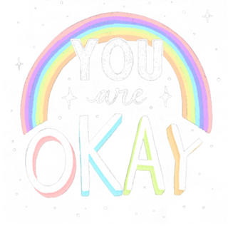 You are okay