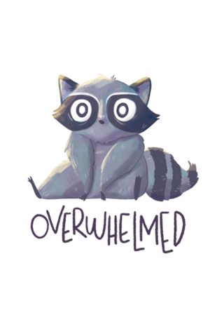 Overwhelmed