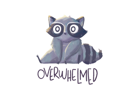 Overwhelmed