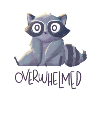 Overwhelmed