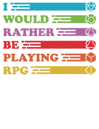 RPG Vintage - I Would Rather