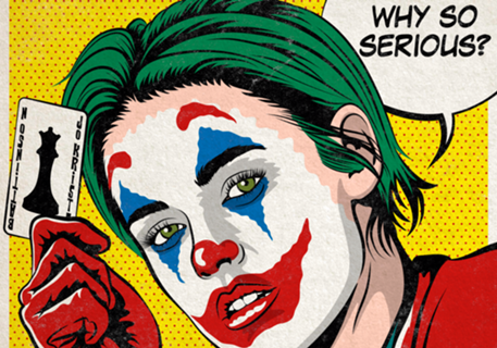 Why so Serious?