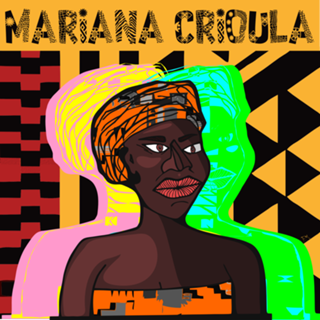 Mariana Crioula