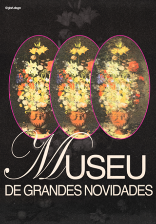Museu de grandes novidades