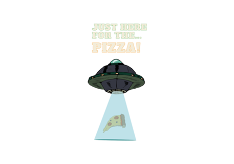 Just Here For The Pizza!