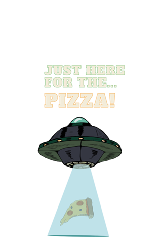 Just Here For The Pizza!