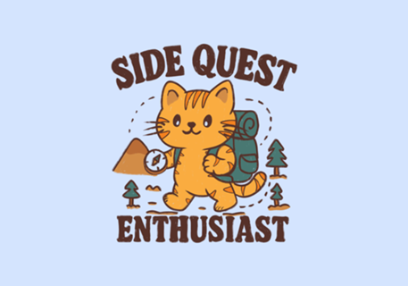 Side quest enthusiast