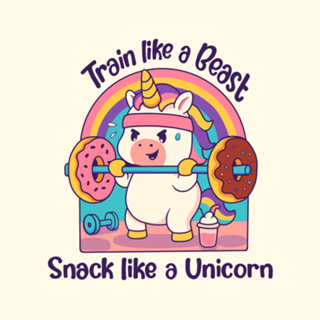 Train lile a Beast, snack like a Unicorn