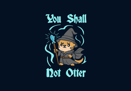 You shall not Otter