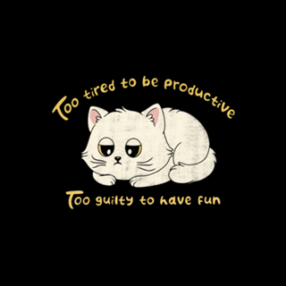 Too tired to be Productive