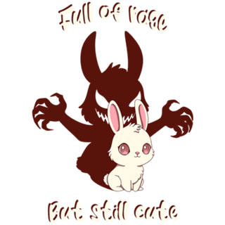 Full of Rage but still Cute