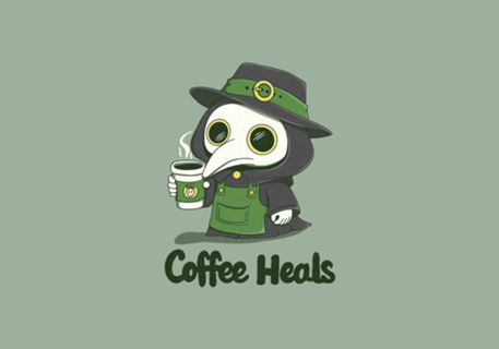 Coffee Heals – Plague Doctor