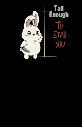 Tall Enough to Stab You
