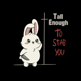 Tall Enough to Stab You
