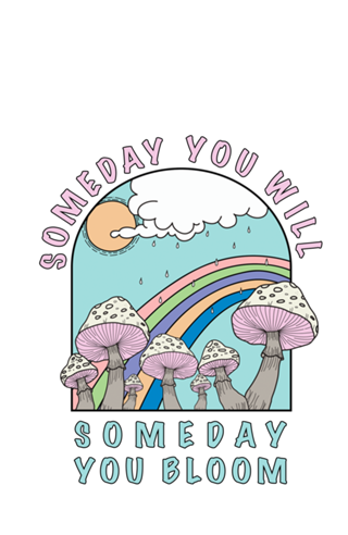 Someday you will