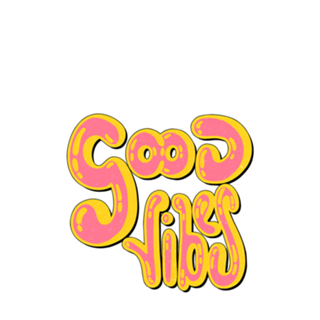 Good Vibes