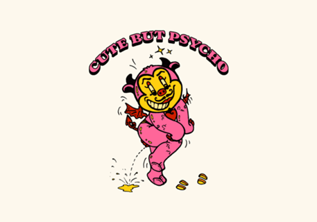 Cute But Psycho