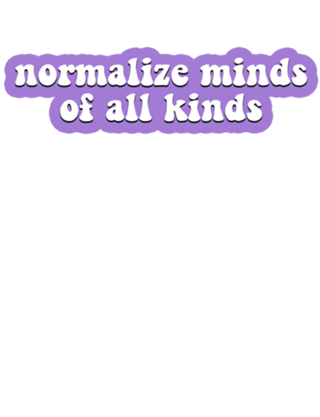 Normalize Minds of All Kinds