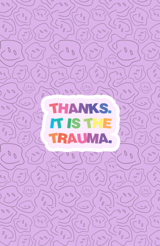 Print Thanks. It is the trauma