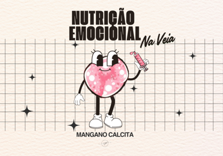 Mangano Calcita - Nutrição Emocional