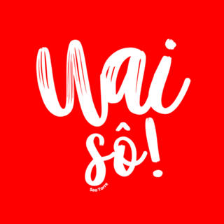 Uai sô!
