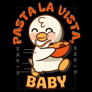 Patinho, pasta la vista baby,
